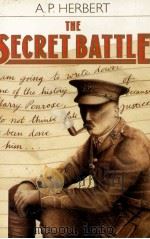 THE SECRET BATTLE 1982 PDF电子版封面 0192813285