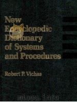 NEW ENCYCLOPEDIC DICTIONARY OF SYSTEMS AND PROCEDURES 1982 PDF电子版封面 0136127053