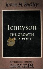 TENNYSON THE GROWTH OF A POET（1960 PDF版）