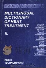 MUL TILINGUAL DICTIONARY OF HEAT TREA TMENT 2 1986 PDF电子版封面 9635924909