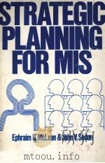 STRATEGIC PLANNING FOR MIS 1976 PDF电子版封面 0471585629 JOHN V.SODEN