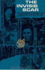 THE INVISIBLE SCAR 1966 PDF电子版封面 0131066757 CAROLINE BIRD