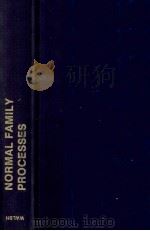 NORMAL FAMILY PROCESSES 1982 PDF电子版封面 0898620511