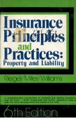 INSURANCE PRINCIPLES AND PRACTICES PROPERTY AND LIABILITY 6TH EDITION 1975 PDF电子版封面 0134688686