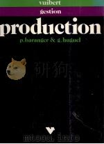 VUIBERT GESTION CLOOECTION DIRIGEE PAR J-P HELFER ET J.ORSONIGESTION DE IA PRODUCTION ACTEURS TECHNI 1987 PDF电子版封面 271177631X