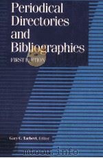 PERIODICAL DIRECTORIES AND BIBLIOGRAGHIES FIRST EDITION（1986 PDF版）