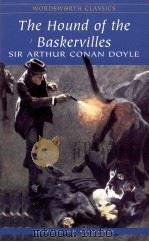 The hound of the Baskervilles 1999 PDF电子版封面 1840224002 Sir Arthur Conan Doyle.