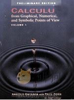 CALCULUS FROM GRAPHICAL NUMERICAL AND SYMBOLIC POINTS OF VIEW VOLUME 1   1993  PDF电子版封面  0030987318  PAUL ZORN 