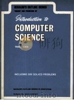 SCHAUM'S OUTLINE OF THEORY AND PROBLEMS OF INTRODUCTION TO COMPUTER SCIENCE 1970 PDF电子版封面