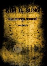 KIM IL SUNG SELECTED WORKS VOLUME II PDF电子版封面