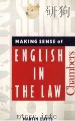 MAKING SENSE OF ENGLISH IN THE LAW 1992 PDF电子版封面 0550180389