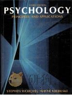 PSYCHOLOGY PRINCIPLES AND APPLICATIONS THIRD EDITION 1989 PDF电子版封面 0137328761
