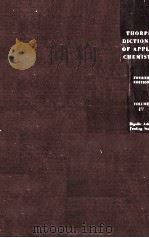 THORPE'SDICTIONARY OF APPLIED CHEMISTRY VOL.IV PDF电子版封面 M.A.WHITELEY