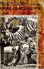 PROPAGANDA AND THE AMERICAN REVOLUTION 1763-1783（1941 PDF版）