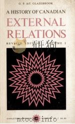 A HISTORY OF CANADIAN EXTERNAL RELATIONS 1966 PDF电子版封面
