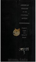 AMERICAN ENGLISH IN ITS CULTURAL SETTING（1956 PDF版）
