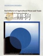 SURVEILLANCE OF AGRICULTURAL PRICES AND TRADE A HANDBOOK FOR THE DOMINICAN REPUBLIC 1995 PDF电子版封面 0821331167