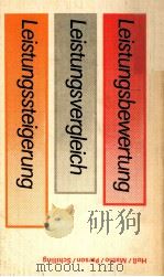 LEISTUNGSBEWERTUNG-LEISTUNGSVERGLEICH-LEISTUNGSSTEIGERUNG（1982 PDF版）