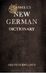 CFSSELL'S NEW GERMAN  DICTIONARY     PDF电子版封面    DEUTSCH-ENGLISCH 