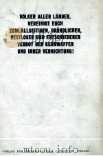 V?LKER ALLER L?NDER,VEREINIGT EUCH ZUM ALLSEITIGEN,GRüNDLICHEN,RESTLOSEN UND ENTSCHIEDENEN VERBOT DE 1963 PDF电子版封面