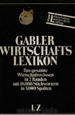 GABLER WIRTSCHAFTS LEXIKON 11.,NEUBEARBEITETE AUFLAGE L-Z 1983 PDF电子版封面