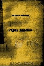 L‘AFFAIRE SAINT-FIACRE 1973 PDF电子版封面 2010016726
