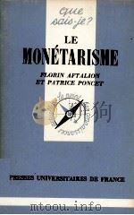 LE MONéTARISEE 1981 PDF电子版封面 213040037X FLORIN AFTALION