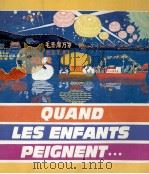QUAND LES ENFANTS PEIGENT 1976 PDF电子版封面