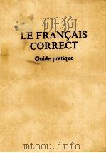 LE FRAN?AIS CORRECT GUIDE PRATIQUE 1982 PDF电子版封面