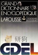 GRAND DICTIONNAIRE ENCYCLOPéDIQUE LAROUSSE 10 VOLUMES EN COULEURS TOME 4 1982 PDF电子版封面