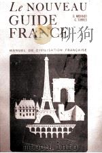 LE NOUVEAU GUIDE FRANCE   1982  PDF电子版封面    GUY MICHAUD 