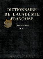 DICTIONNAIRE DE L'ACADEMIE FRANCAISE EOME SECOND H-Z（1935 PDF版）
