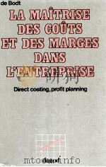 LA MA?TRISE DES CO?TS ET DES MARGES DANS L‘ENTREPRISE（1978 PDF版）