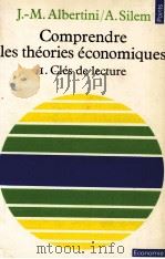 COMPRENDRE LES THéORIES éCONOMIQUES TOME 1 1983 PDF电子版封面 202006569X