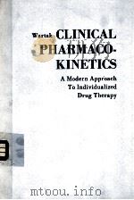 WARTAK CLINICAL PHARMACOKINETICS A MODERN APPROACH TO INDIVIDUALIZED DRUG THERAPY   1983  PDF电子版封面  0030626528   
