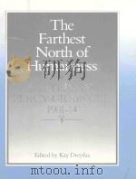 The Farthest Nroth of Humanness Letters of Percy Grainger 1901-14   1985  PDF电子版封面  0333380851  Kay Dreyfus 