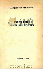 Voltaire dans ses contes 1967 PDF电子版封面