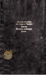 La première éducation sentimentale 1843-1845 carnets de lecture 1973 PDF电子版封面