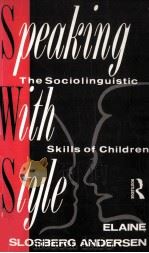 Speaking With Style 1991 PDF电子版封面 0415075025