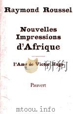 Nouvelles impressions d'Afrique 1979 PDF电子版封面 272020188X