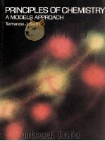 PRINCIPLES OF CHEMISTRY:A MODELS APPROACH 1975 PDF电子版封面 0669930210 Terrence J.Swift