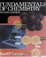 FUNDAMENTALS OF CHEMISTRY SECOND EDITION 1977 PDF电子版封面 ROD O'CONNOR