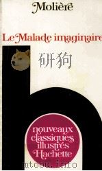 Le malade imaginaire 1976 PDF电子版封面 2010028805 Molière