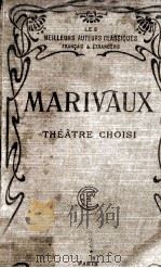 Théatre choisi de Marivaux PDF电子版封面 Marivaux