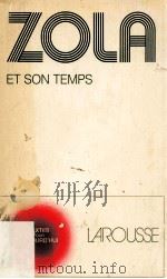 Zola et son temps 1976 PDF电子版封面 2030380156