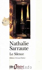 Le silence 1998 PDF电子版封面 9782070386697