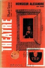 Theatre Monsieur Alexandre（1965 PDF版）