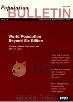 PUBULATION BULLETIN WORLD POPULATION BEYOND SIX BILLINON 1999 PDF电子版封面