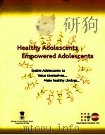 HEALTHY ADOLESCENTS EMPOWERED ADOLESCENTS PDF电子版封面