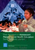 PEER APPROACH IN ADOLOSCENT REPRODUCTIVE HEALTH EDUCATION: SOME LESSONS LEARNED（ PDF版）